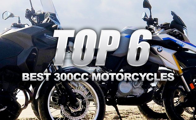 Top 6 Best 300cc Motorcycles